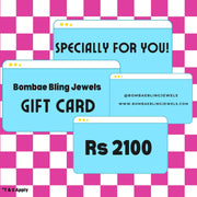 The Bombae Bling Jewels Gift Card design featuring Rs 2100, with a cheerful 'Specially for You!' message on a colorful background.